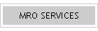 MRO SERVICES